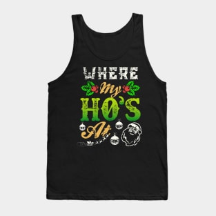 Where My Hos At Santa Funny Christmas Tank Top